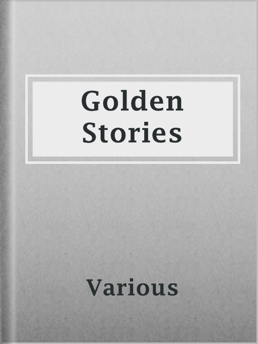 Title details for Golden Stories by Various - Available